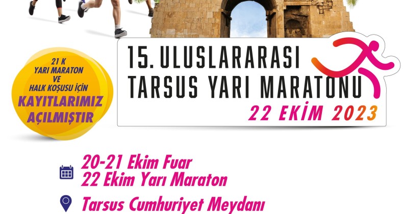 15. Tarsus Uluslararası Yarı Maratonu 22 Ekim’de koşulacak