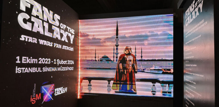 ‘Star Wars Koleksiyonu Galaksinin Fanları Sergisi’, İstanbul Sinema Müzesi’nde açıldı