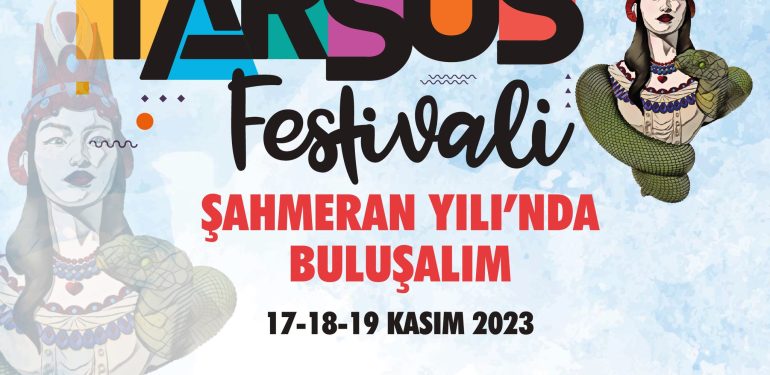Uluslararası Tarsus Festivali başlıyor