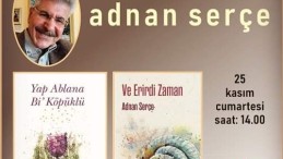 Yazar Adnan Serçe, Antik Sahaf’a konuk oluyor