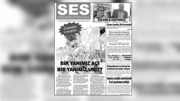 Ses Gazetesi, Depremden Sonra İlk Baskısını Yaptı