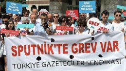 Sputnik’te Grevdeki Gazeteciler İfadeye Çağrıldı