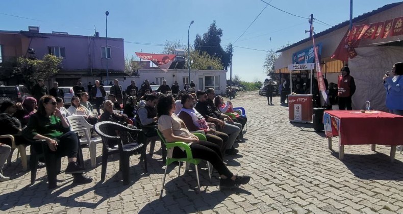 TKP’den Tarsus Yeşilkuyu’da halk toplantısı: “Sizden sadece bir oy istemiyoruz”