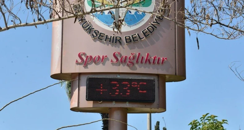 Adana’da termometreler 33 dereceyi gösterdi