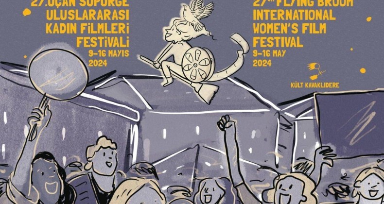 27. Uçan Süpürge Uluslararası Kadın Filmleri Festivali yakında