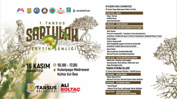Tarsus’ta ‘1. Tarsus Zeytin Şenliği’ 16 Kasım’da başlıyor