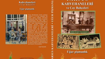 “Tarsus Kahvehaneleri ve Çay Bahçeleri” kitabı yayımlandı