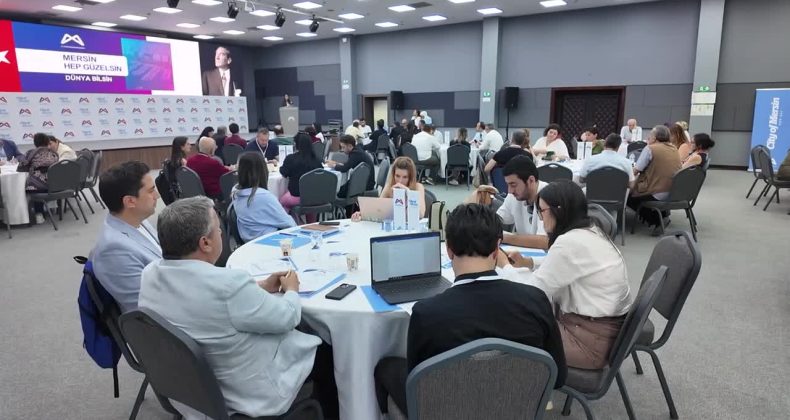 Mersin Büyükşehir Belediyesi, “Uluslararasılaşma Çalıştayı” düzenledi